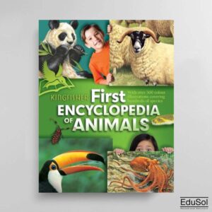KINGFISHER FIRST ENCYCLOPEDIA OF ANIMALS