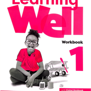 Learning Well Workbook 1
